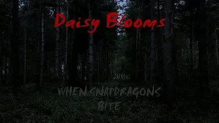 When Snapdragons Bite: A Zombie Series - Daisy Blooms (2 of 10)