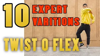 10 Expert TWIST O FLEX VARIATIONS | POPPING TUTORIAL | ALIREZA SONIC