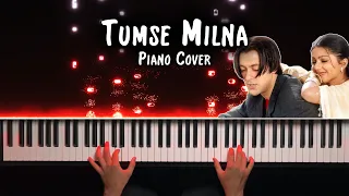 Tumse Milna - Tere Naam (Piano Cover)