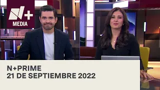 N+Prime - Programa Completo: 21 de septiembre 2022