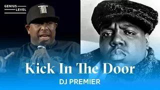 DJ Premier Explains The Notorious B.I.G.'s "Kick In The Door" Disses | Genius Level