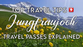 Jungfraujoch, Switzerland | Top Tips on Places to Live | Travel Passes Explained