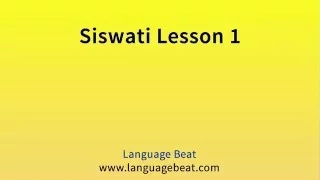 Learn Siswati :  Lessons 1-8 for Beginners