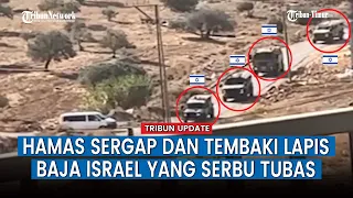 Hamas Berupaya Tembaki Iring-iringan Kendaraan Militer Israel di Tubas