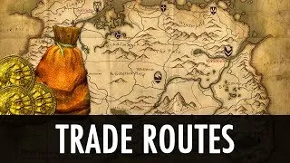 Skyrim Mod: Trade Routes