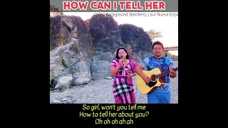 How Can I Tell Her by Lobo | Female Acoustic Cover