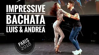 Luis & Andrea, Impressive Bachata sensual [Hecha para mí] @ Paris Bachata festival 2018