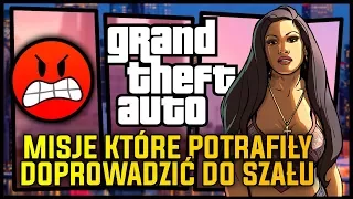 MISJE W SERII GTA (UNIWERSUM 3D) KTÓRE DOPROWADZIŁY NAS DO SZAŁU