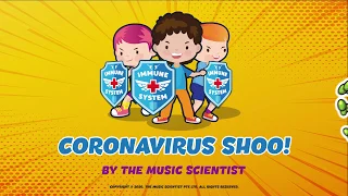 Coronavirus Song | Coronavirus Shoo! | Educational | Video & Animation | Protect against Covid-19