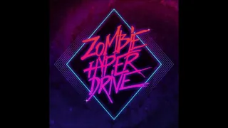 Best of 'Zombie Hyperdrive' - (Synthwave/Retrowave Mix)