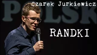 Cezary Jurkiewicz - Randki | Stand-up Polska