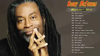 Bobby McFerrin Greatest Hits // Bobby McFerrin Best Songs // Top Songs Collection 2020