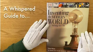 ASMR | A Whispered Guide to Inventing the Modern World: Part One - Accuracy and Machines