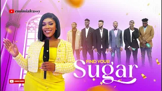 (EPS 4)FIND YOUR SUGAR  ON THE SUGAR SHOW