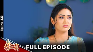 Srivalli | 3rd May 2024 | Full Episode No 320 | ETV Telugu