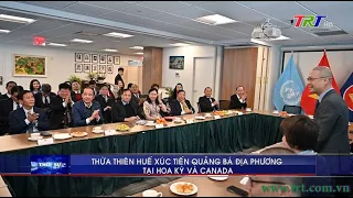 Thừa Thiên Huế xúc tiến quảng bá địa phương tại Hoa Kỳ và Canada