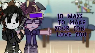 William tries his 10 “ways” for Michael to “love” him || Future FNaF AU