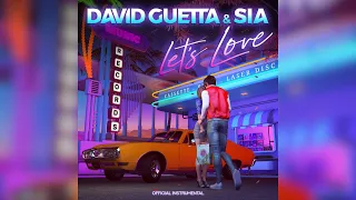 David Guetta & Sia - Let's Love (Official Instrumental)