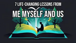 Me Myself and Us by Brian R Little: 7 Algorithmically Discovered Lessons