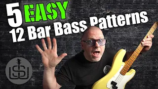 5 EASY 12 Bar Bass Patterns tutorial