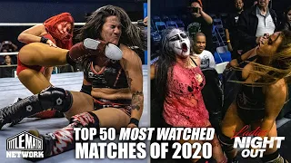 Top 50 Ladies Night Out Matches of 2020 (Women's Wrestling) Ivelisse, Thunder Rosa, Jordynne Grace