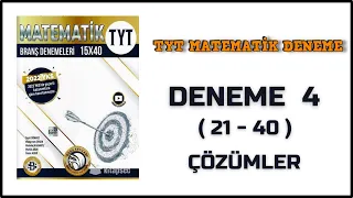 TYT MATEMATİK DENEME 4 ( 21 - 40 ) ( BİLGİ SARMAL TYT MATEMATİK DENEME ÇÖZÜMLERİ ) 2022