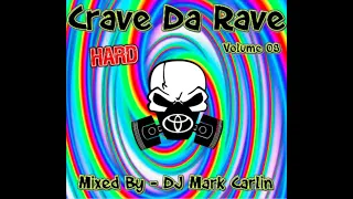 DJ Mark Carlin - Crave Da Rave - Volume 08 (2020) - Hard