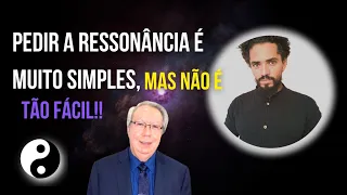 COMO PEDIR A RESSONÂNCIA HARMÔNICA | HÉLIO COUTO