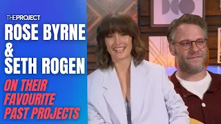 Rose Byrne And Seth Rogen On Their Favourite Past Projects