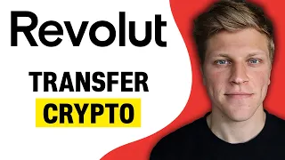 How to Transfer Crypto on Revolut (2024)