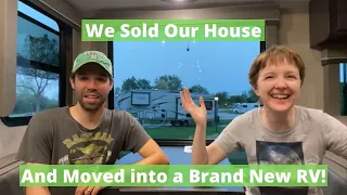 We Sold Our House and Moved into an RV Full Time! - Grand Design Reflection 311BHS