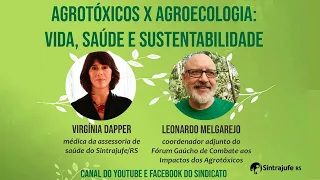 Agrotóxicos x agroecologia: vida, saúde e sustentabilidade