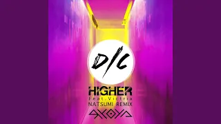 HIGHER (NATSUMI Remix) (feat. Victria)