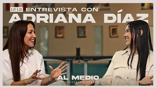 Entrevista con Adriana Díaz | AL MEDIO