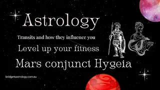 Mars conjunct Hygeia in Aries : Get your fitness mojo on !!
