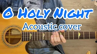 Святая ночь | O Holy Night | Instrumental Acoustic Guitar