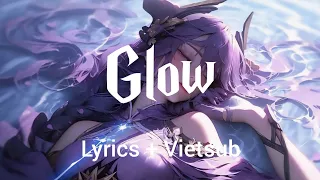 Glow - Ella Henderson | Lyrics + Vietsub