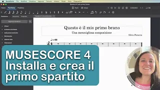 Musescore 4: come creare il primo spartito