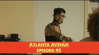 Atlanta Avenue ( Web Series - Episode 45 )