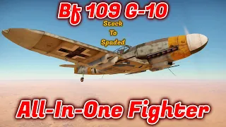 Stock to Spaded - Bf 109 G-10 - Should You Crew/Spade It? Arm It To Your Liking [War Thunder]