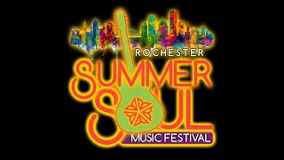 Rochester Summer Soul Music Festival 2019 RECAP