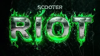 Scooter - Riot (Official Audio HD)