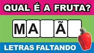 ADIVINHE QUAL É A FRUTA! - Jogo Letras Faltando #quizusandoocerebro #letrasfaltando