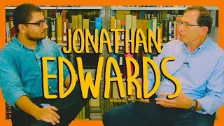 4 PERGUNTAS SOBRE JONATHAN EDWARDS (COM CRAIG MURI)