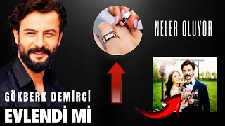 Last minute. Gökberk Demirci got married secretly. What's going on?