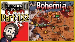 Crusader Kings 2 Holy Fury Bohemia Gameplay ▶ Part 132 🔴 Let's Play Walkthrough