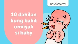 10 dahilan kung bakit umiiyak si baby | theAsianparent Philippines