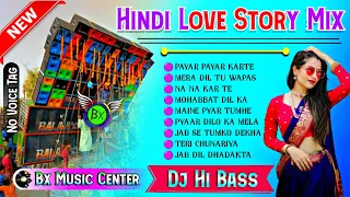 New Style Back To Back / Hindi Romantic Love Story Dance Mix 2024🎸Dj Hi Bass /@BxMusicCenter_420