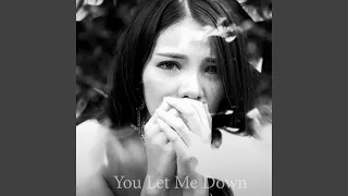 You Let Me Down (feat. ก้อง ห้วยไร่) (คึดนำ)
