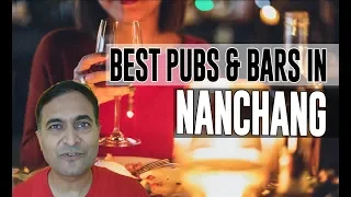 Best Bars Pubs & hangout places in Nanchang, China